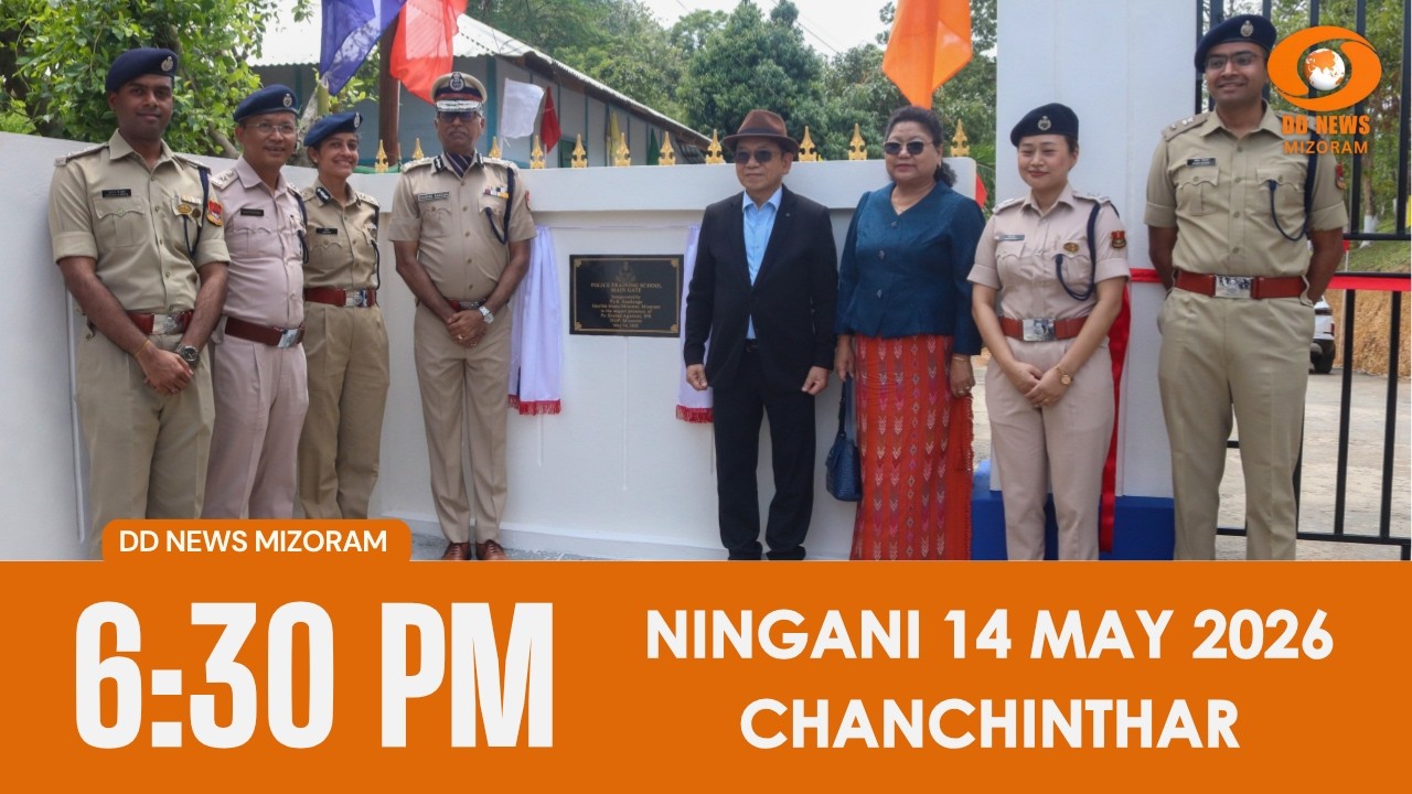 DD News Mizoram Chanchinthar | 14 May 2026 | 6:30 PM