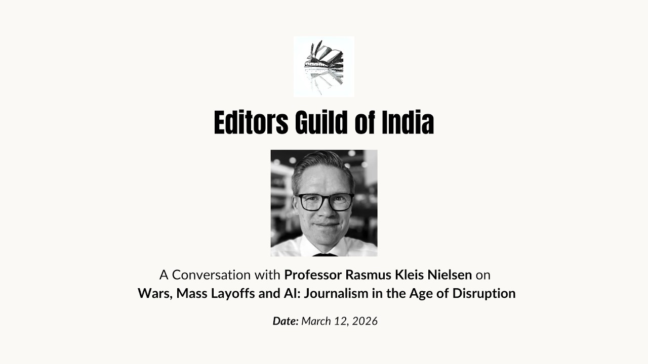 Wars, Mass Layoffs and AI: Journalism in the Age of Disruption | Professor Rasmus Kleis Nielsen