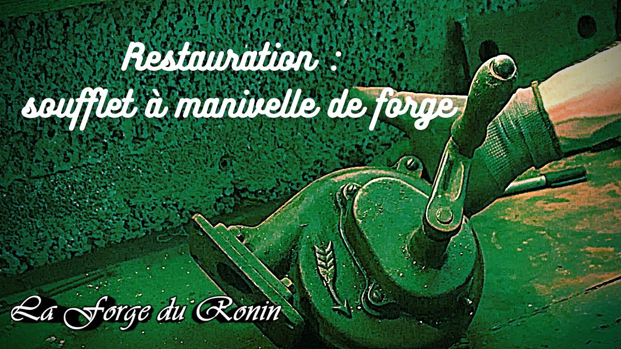 Restauration : soufflet à manivelle de forge