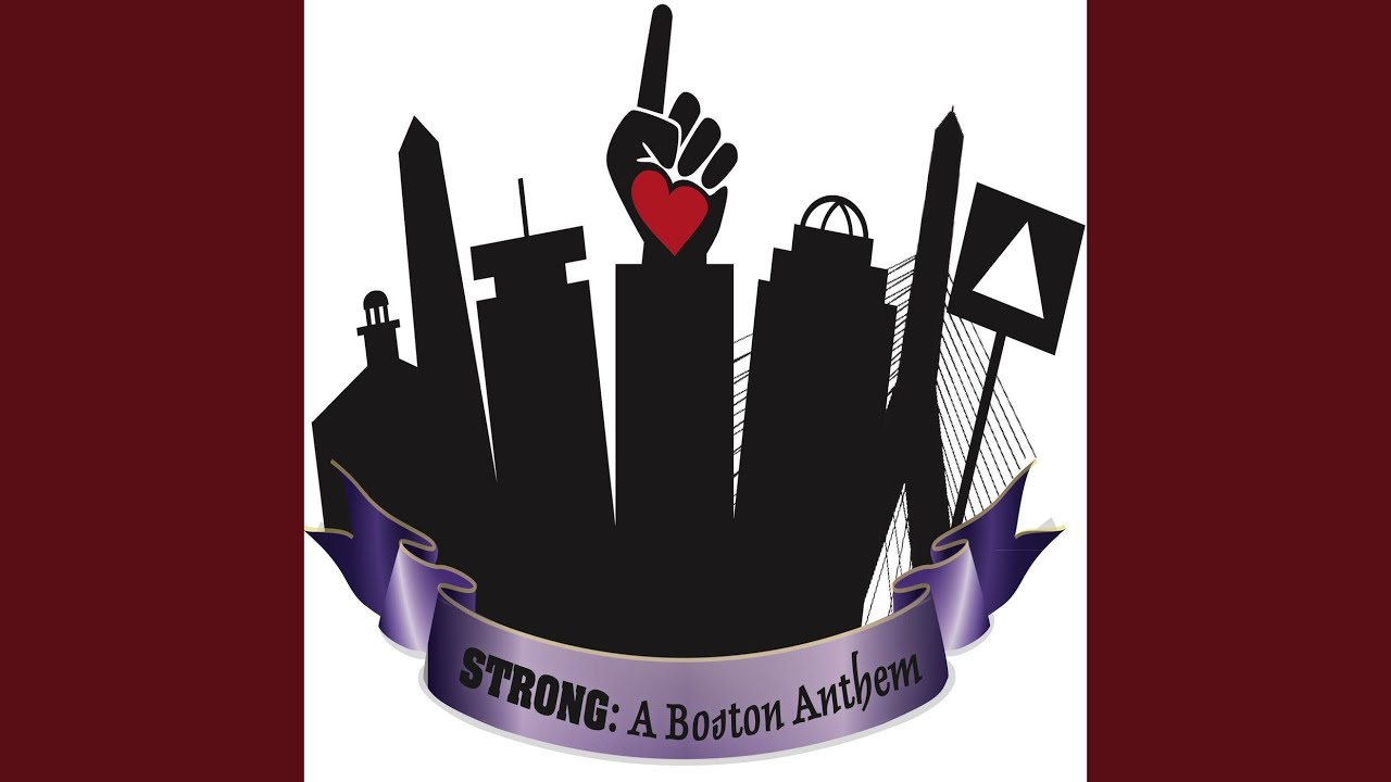 Strong: A Boston Anthem