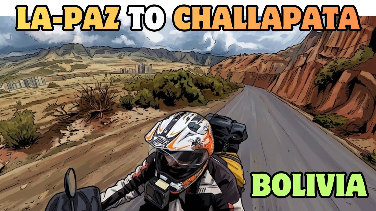 Bolivia on a motorcycle Tue - From La Paz To Challapata