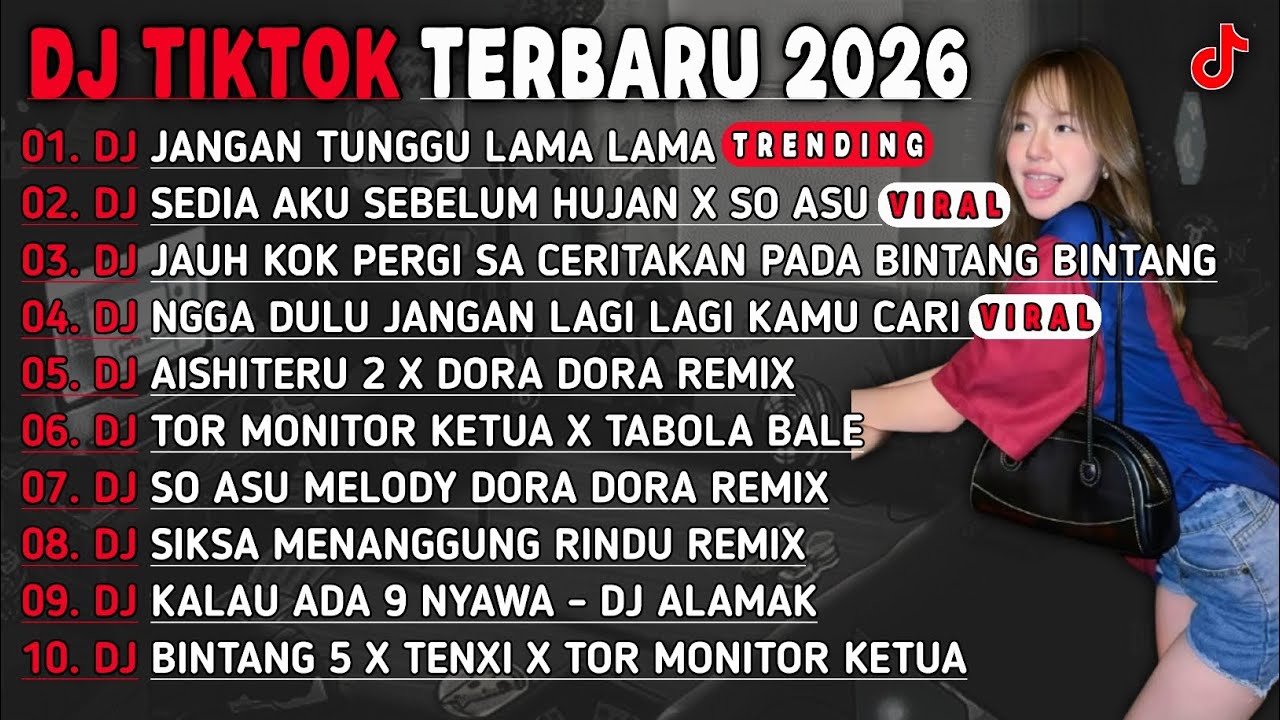 DJ TIKTOK TERBARU 2025🎵DJ JANGAN TUNGGU LAMA LAMA 🎵DJ SEDIA AKU SEBELUM HUJAN X SO ASU🔥
