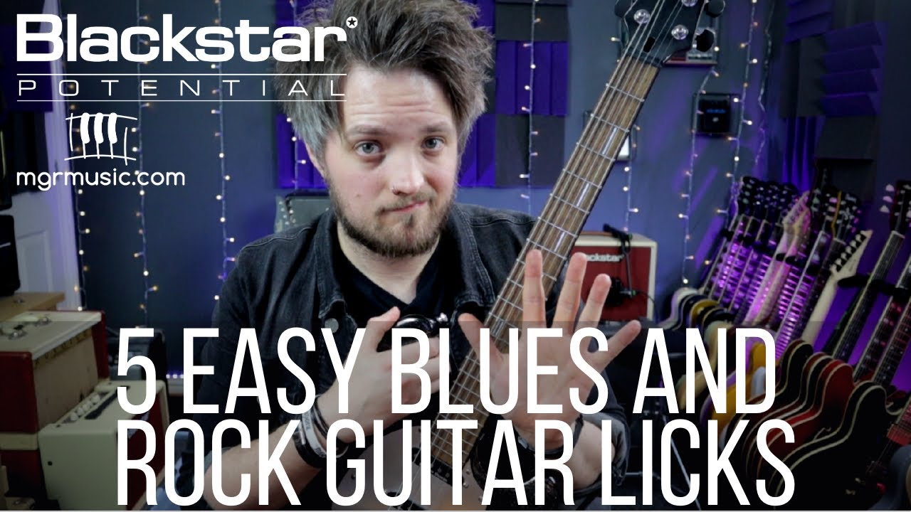 5 Easy Blues and Rock Licks | Blackstar Potential Lesson