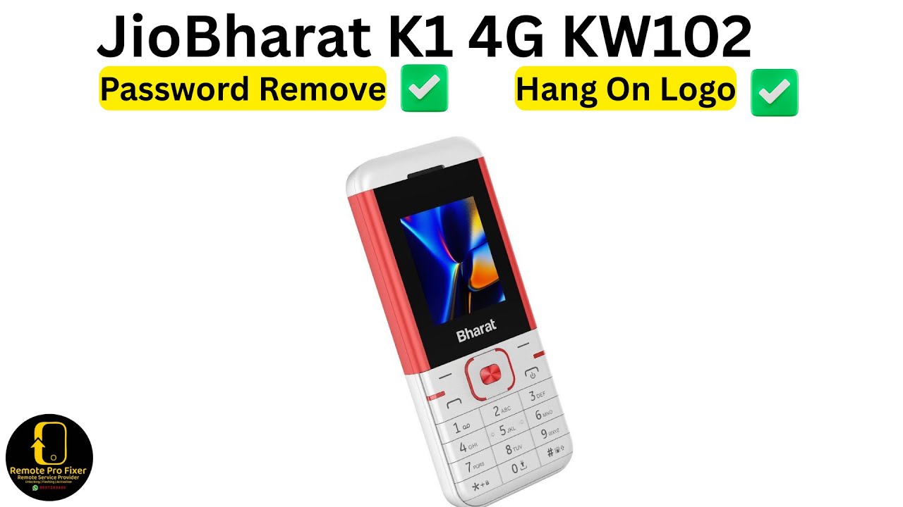 JioBharat K1 4G KW102 | Password Remove | Hang On Logo Fix | Paid Service Remotely Work Only