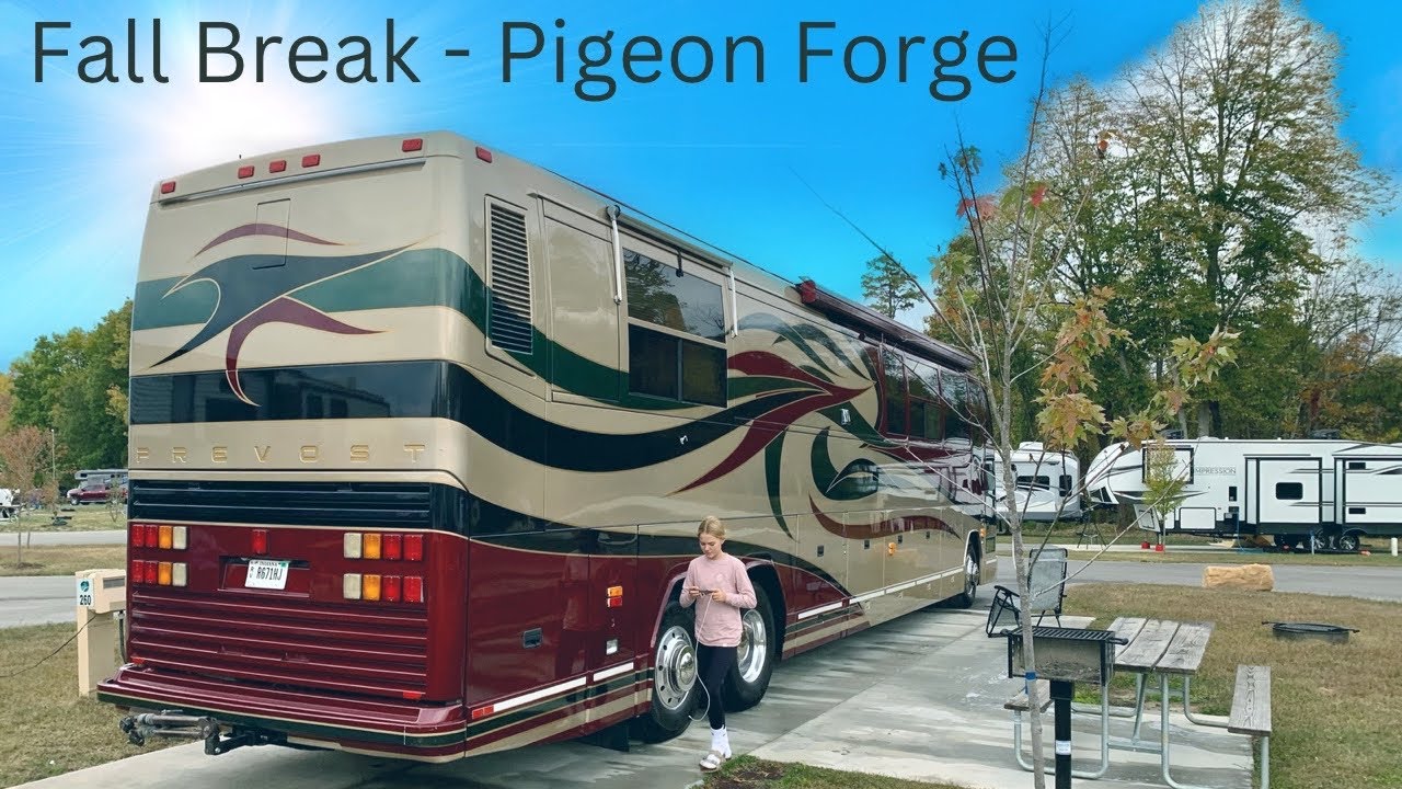 Fall Break Travel to Pigeon Forge - Motorhome Coach, Camping & More