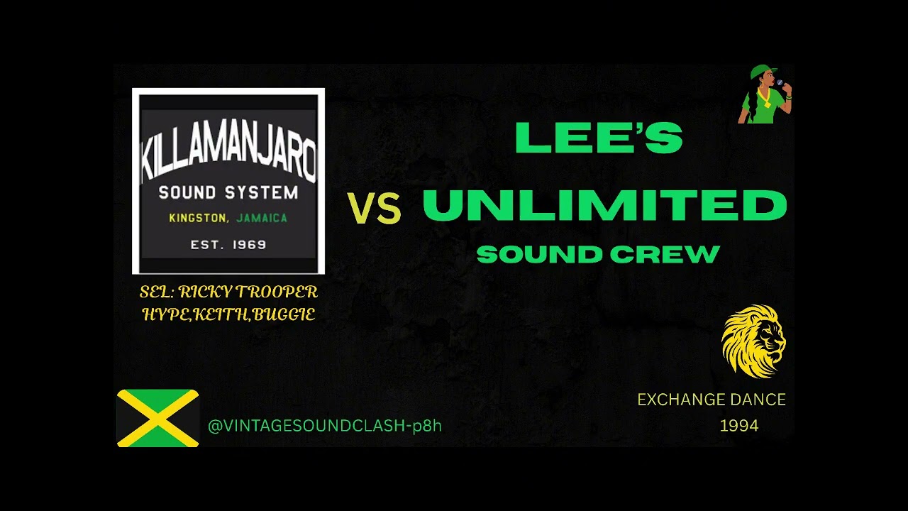 🔥 KILLAMANJARO VS LEE'S UNLIMITED SOUND FT: HAMMER MOUTH