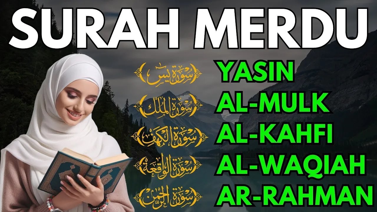 AMPUH Surah Merdu Pembuka Rezeki, Surah Penenang Hati,Al Waqiah, Al Mulk, Al Kahfi, Ar Rahman, Yasin
