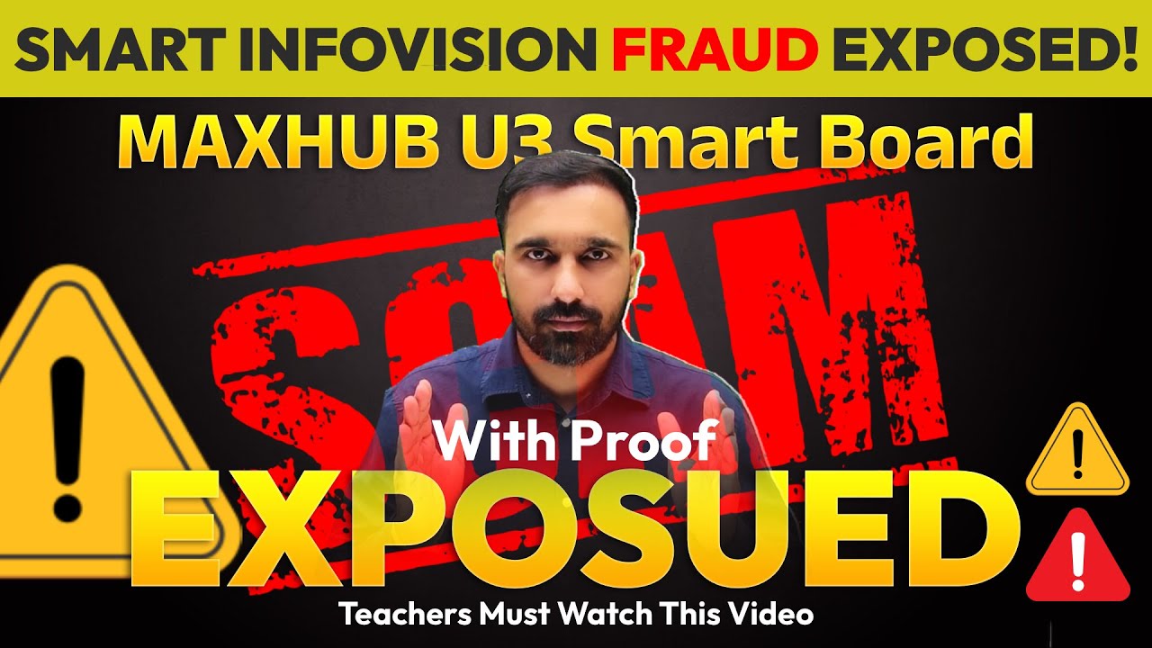 SMART INFOVISION | MAXHUB U3 Smart Board Fraud EXPOSED 💔 | Teacher Ke Sath Bada Dhokha!