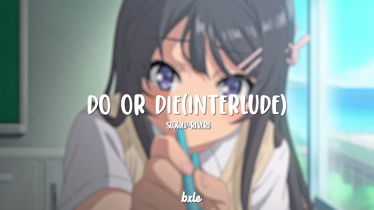 ericdoa - do or die (slowed+reverb)