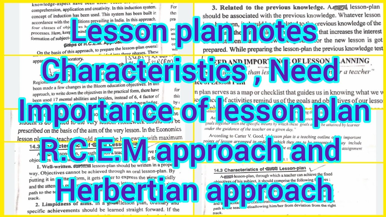 Lesson plan // Characteristics of lesson plan // RCEM approach // Herbertian approach Notes