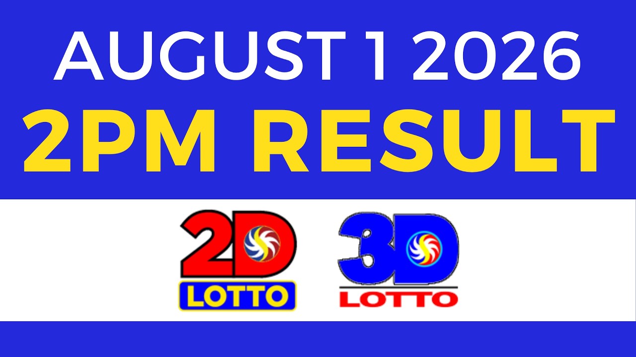 2PM Lotto Result Today August 1 2026 | EZ2 Swertres PCSO