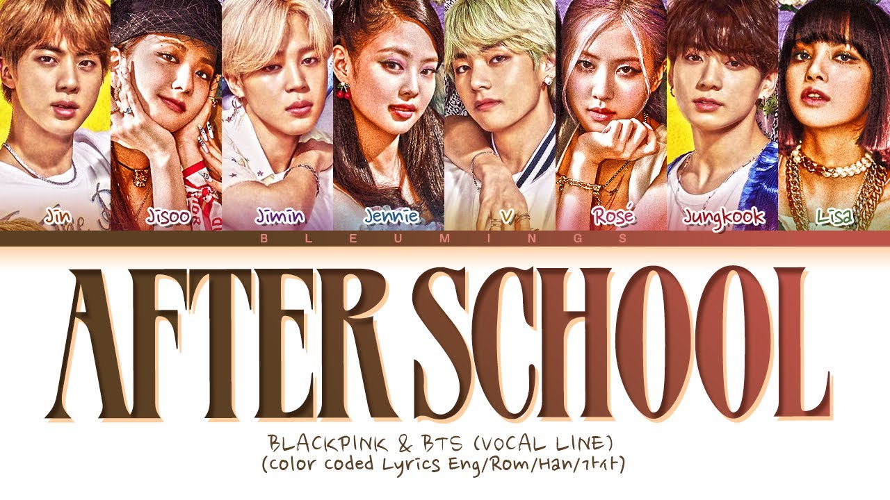 [Request #224] How Would BLACKPINK & BTS (Vocal Line) Sing - 'After School' (Color Coded Lyrics)