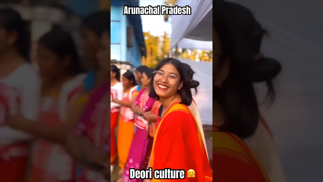 Arunachal Pradesh Deori cultural short video #2024 #monubikomiyadeori #beautifulculture #shorts