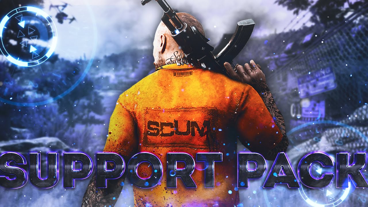 Все о Support Pack SCUM