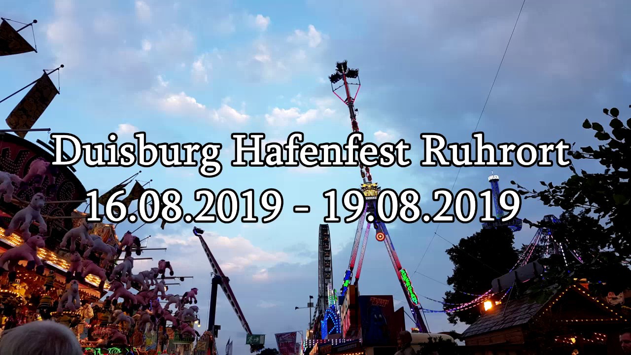 Hafenfest Duisburg Ruhrort 16.08.2019 - 19.08.2019 BESCHICKUNG