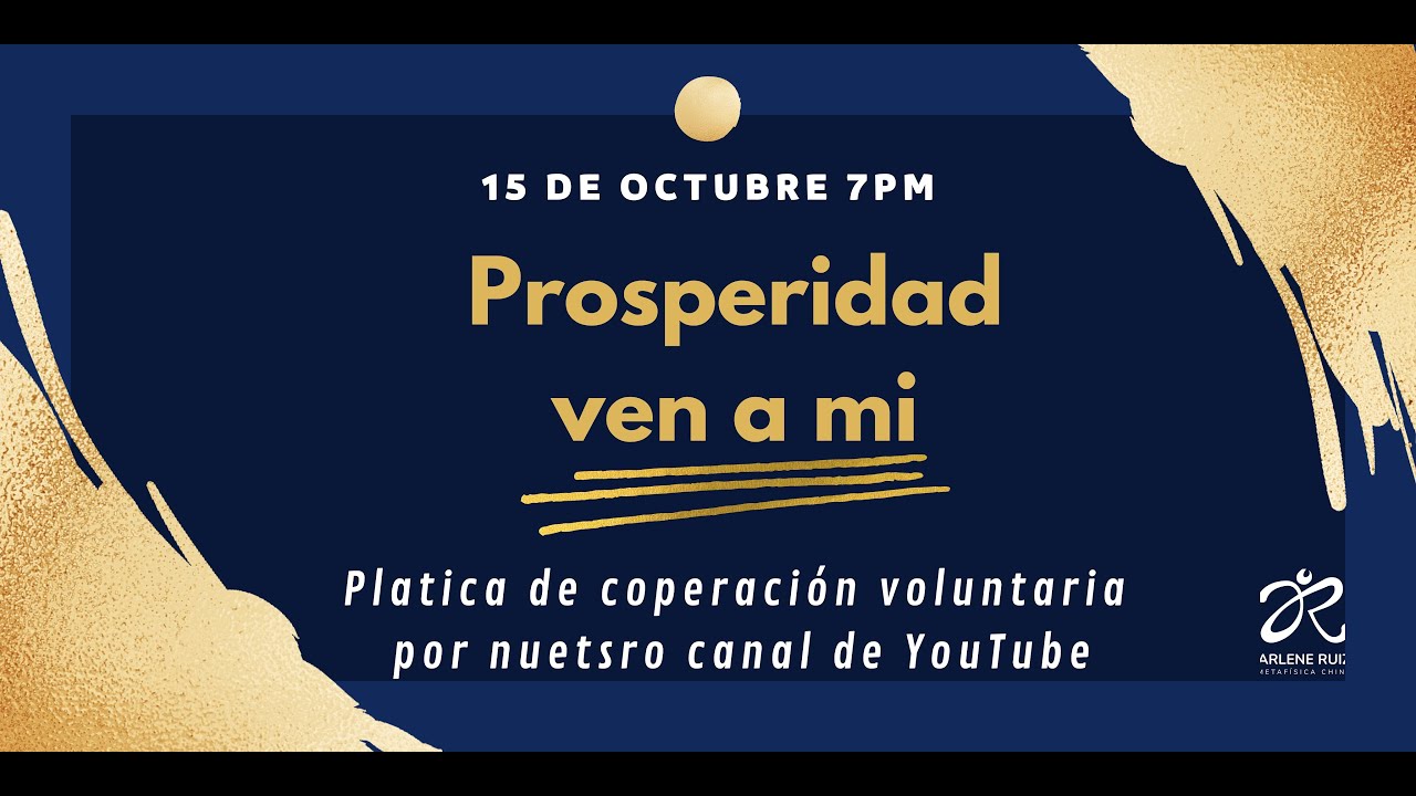 Prosperidad, ven a mi.