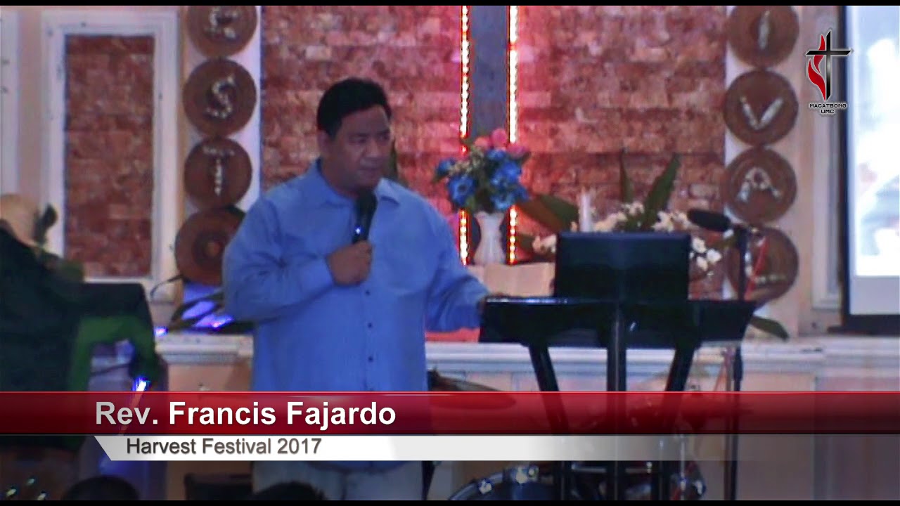 Pista ng Pag-aani (Harvest Festival 2017) - Rev. Francis Fajardo (Nov. 12, 2017)