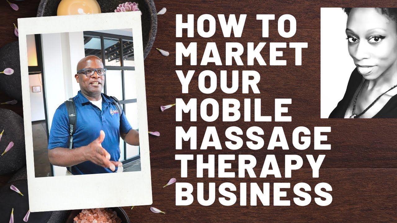 How to Market Your Mobile Massage Therapy Business   Air Streamer