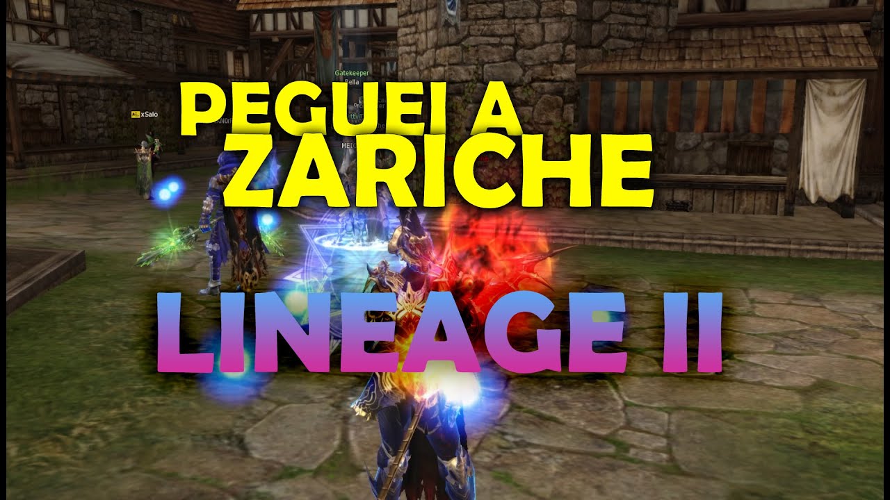 Lineage II | Peguei a ZARICHE | Oficial Chronos