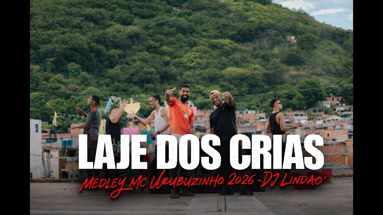 LAJE DOS CRIAS - MEDLEY MC URUBUZINHO 2026 [ DJ LINDÃO ]