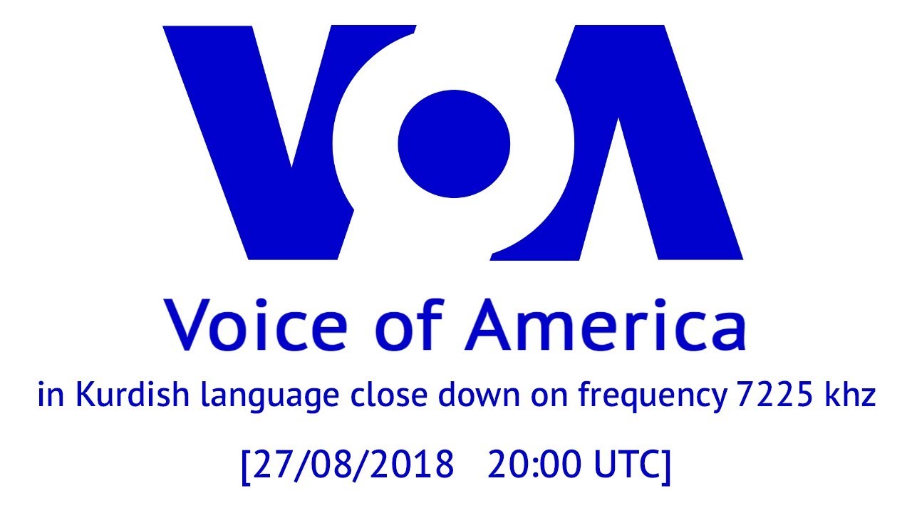 VOA in Kurdish language close down on frequency 7225 khz [27/08/2018 | 20:00 UTC]