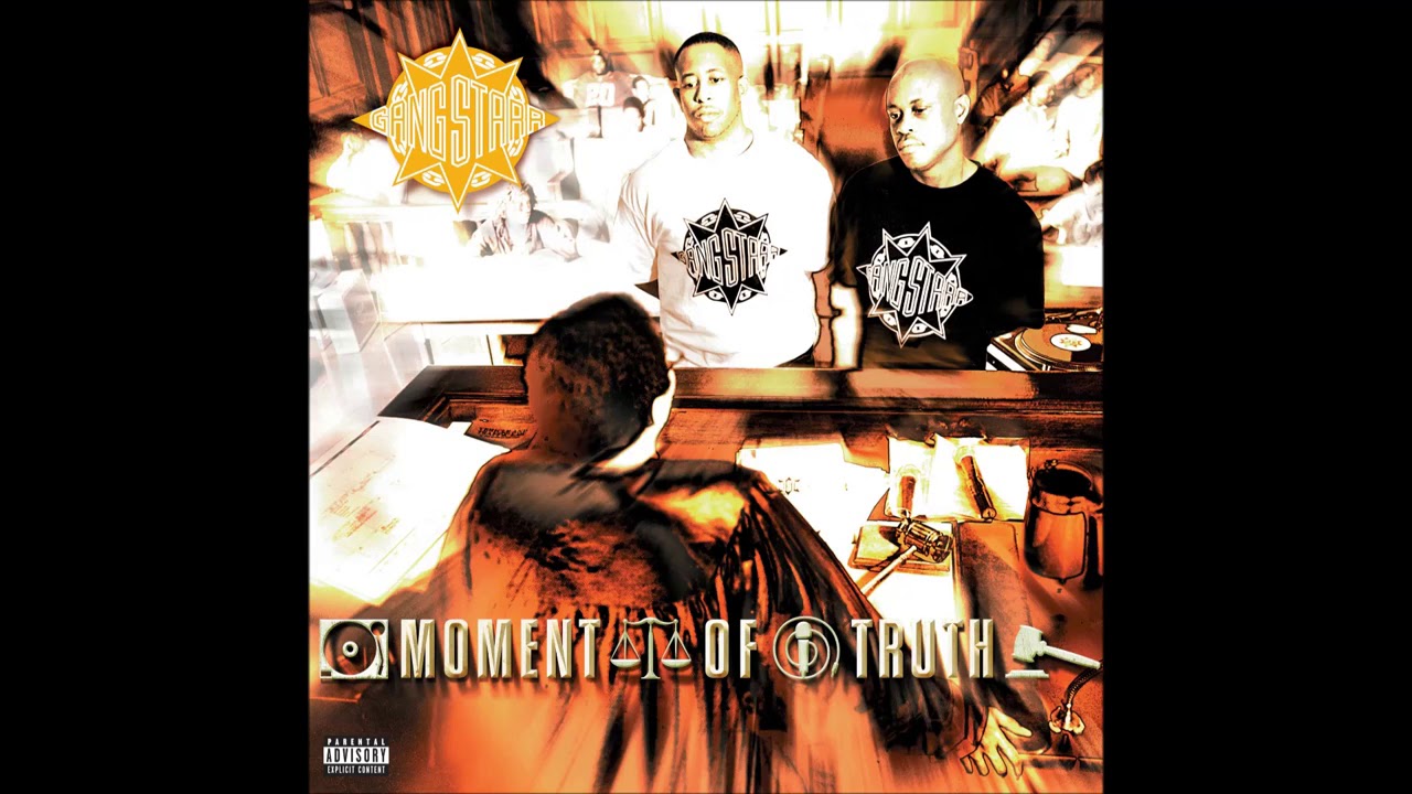 Gang Starr -  Moment Of Truth  (HQ)