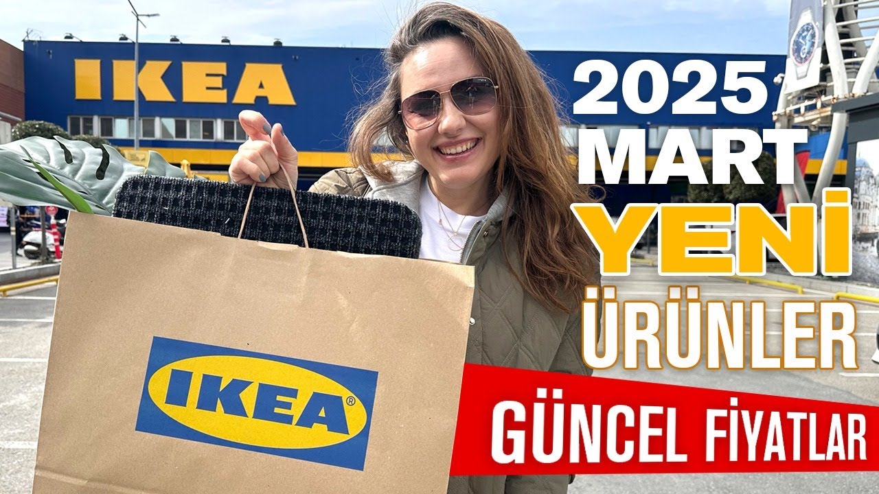 2025 GÜNCEL İKEA TURU - YENİ GELENLER - İNDİRİMDEKİ ÜRÜNLER - İKEADAN BEN NELER ALDIM