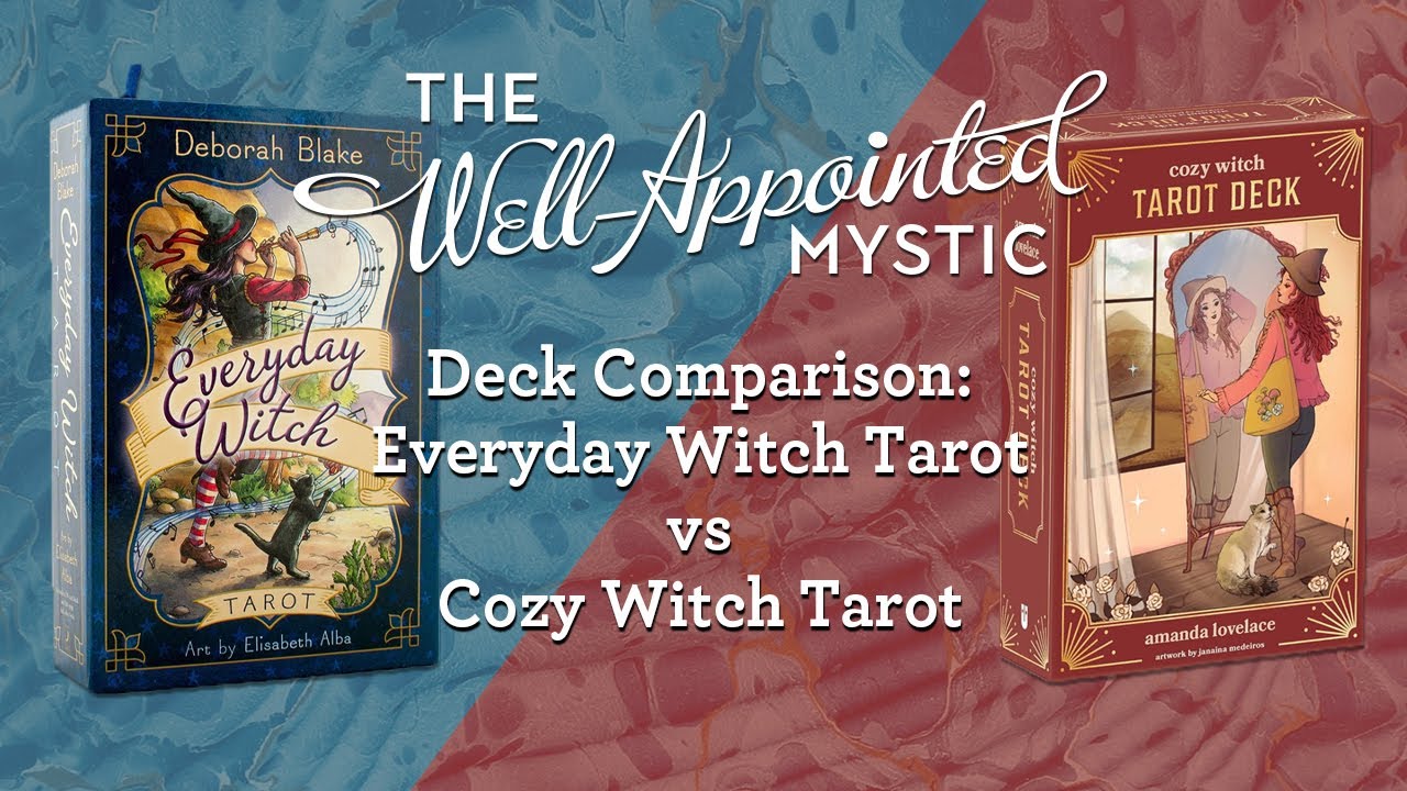 Deck Comparison: Everday Witch Tarot vs Cozy Witch Tarot