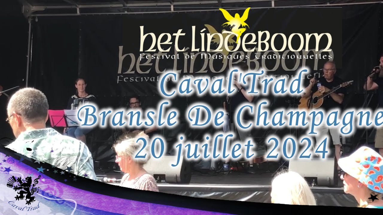 Caval'Trad  - Festival Het Lindeboom  à Loon-plage - Bransle de Champagne  - 20 juillet 2024