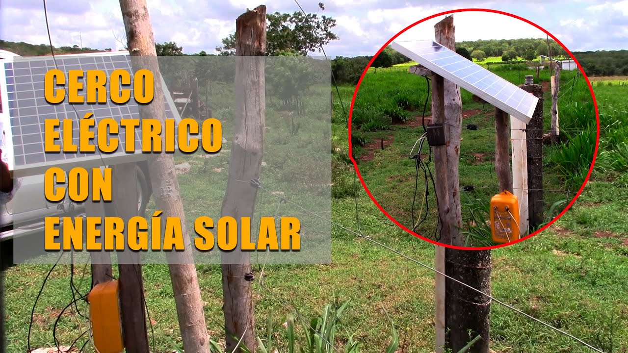 CERCO ELÉCTRICO CON ENERGÍA SOLAR