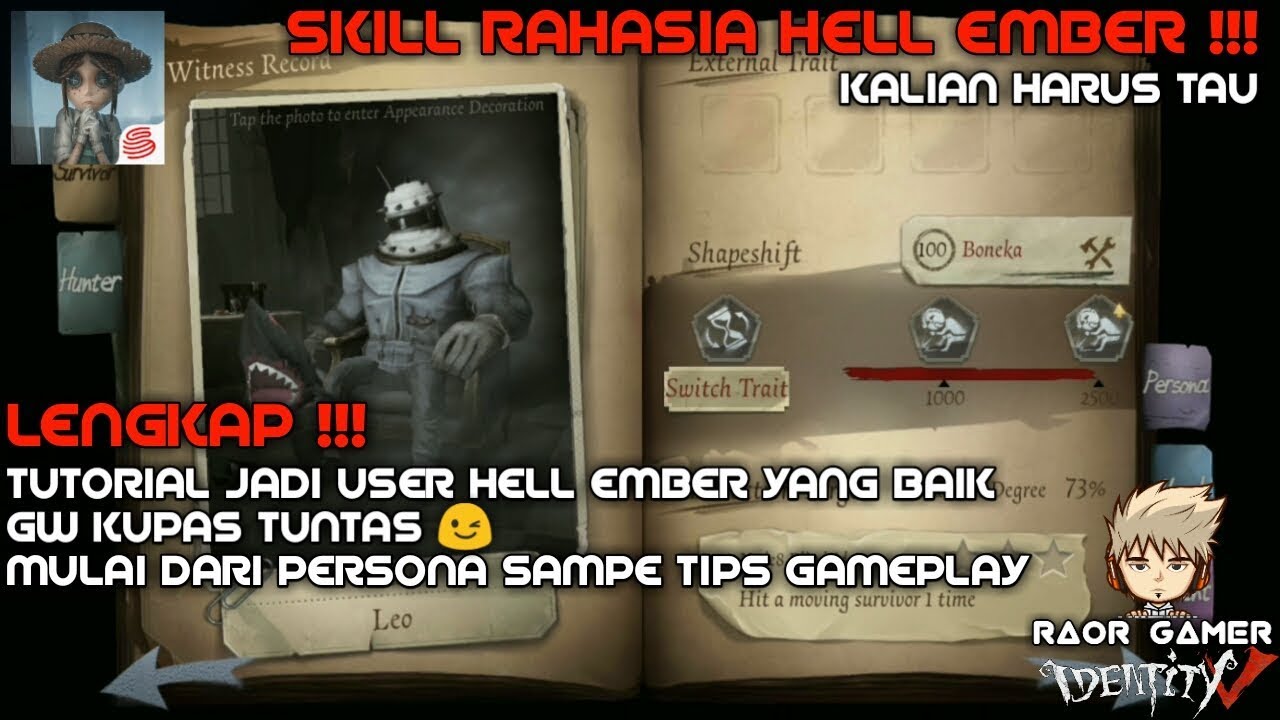 TUTORIAL LENGKAP HELL EMBER || PLUS PENJELASAN SKILL PASIF TERSEMBUNYINYA || IDENTITY V INDONESIA