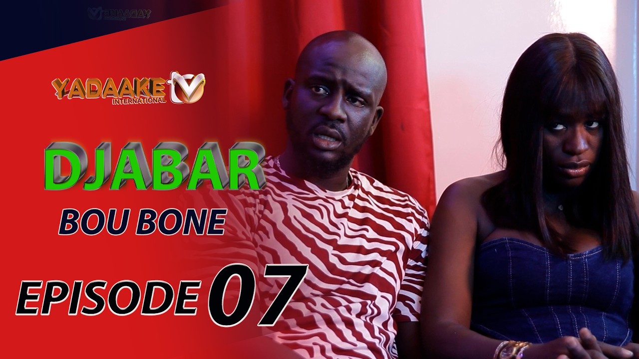 DJABAR BOU BONE EPISODE 07 Compilation s&eacute;rie Rokhaya