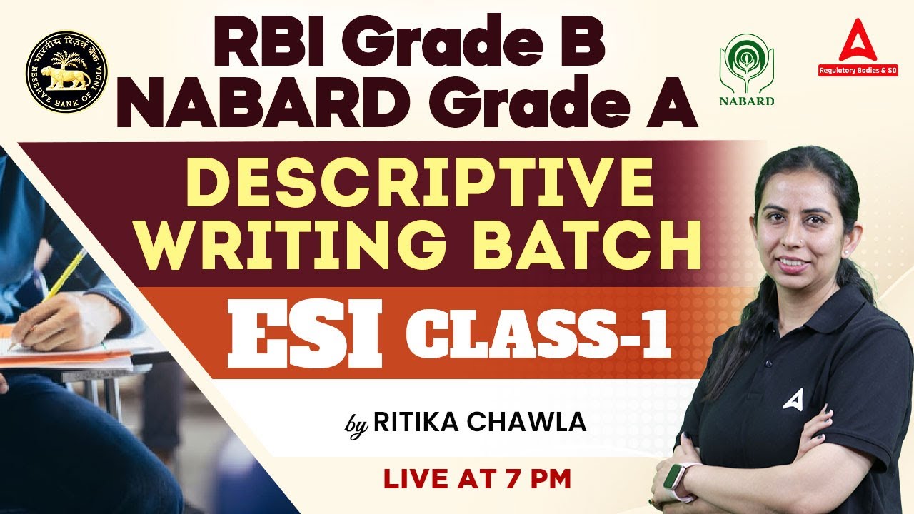 ESI Descriptive Writing Class #1 | RBI Grade B & NABARD Grade A ESI Classes | By Rittika Chawla