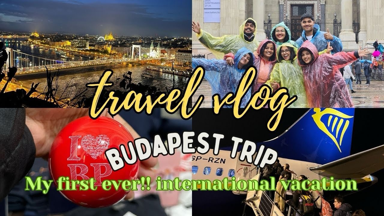 Episode 1 of My first ever international vacation| Travel day| Birthday celebration at Budapest !!