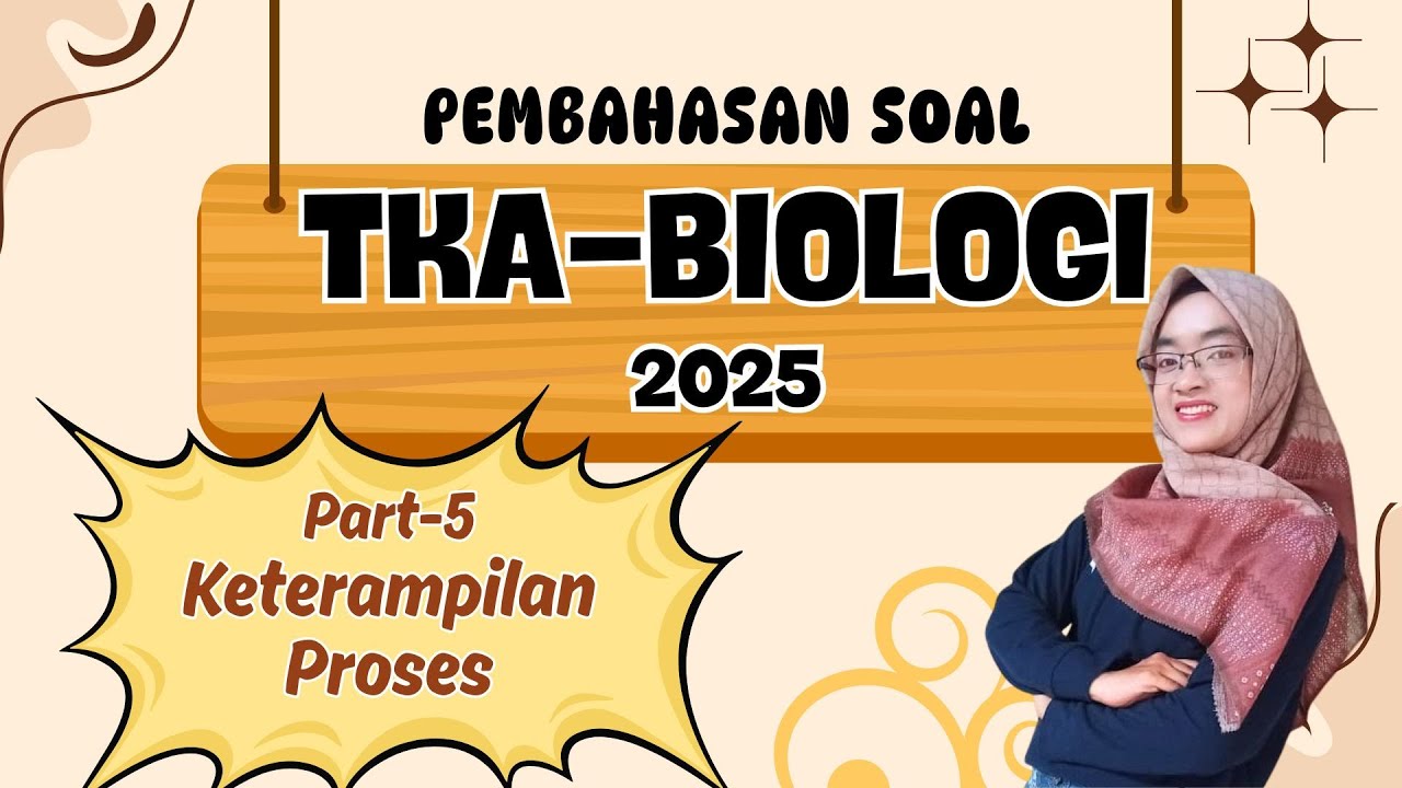 TKA Biologi SMA Materi Keterampilan Proses