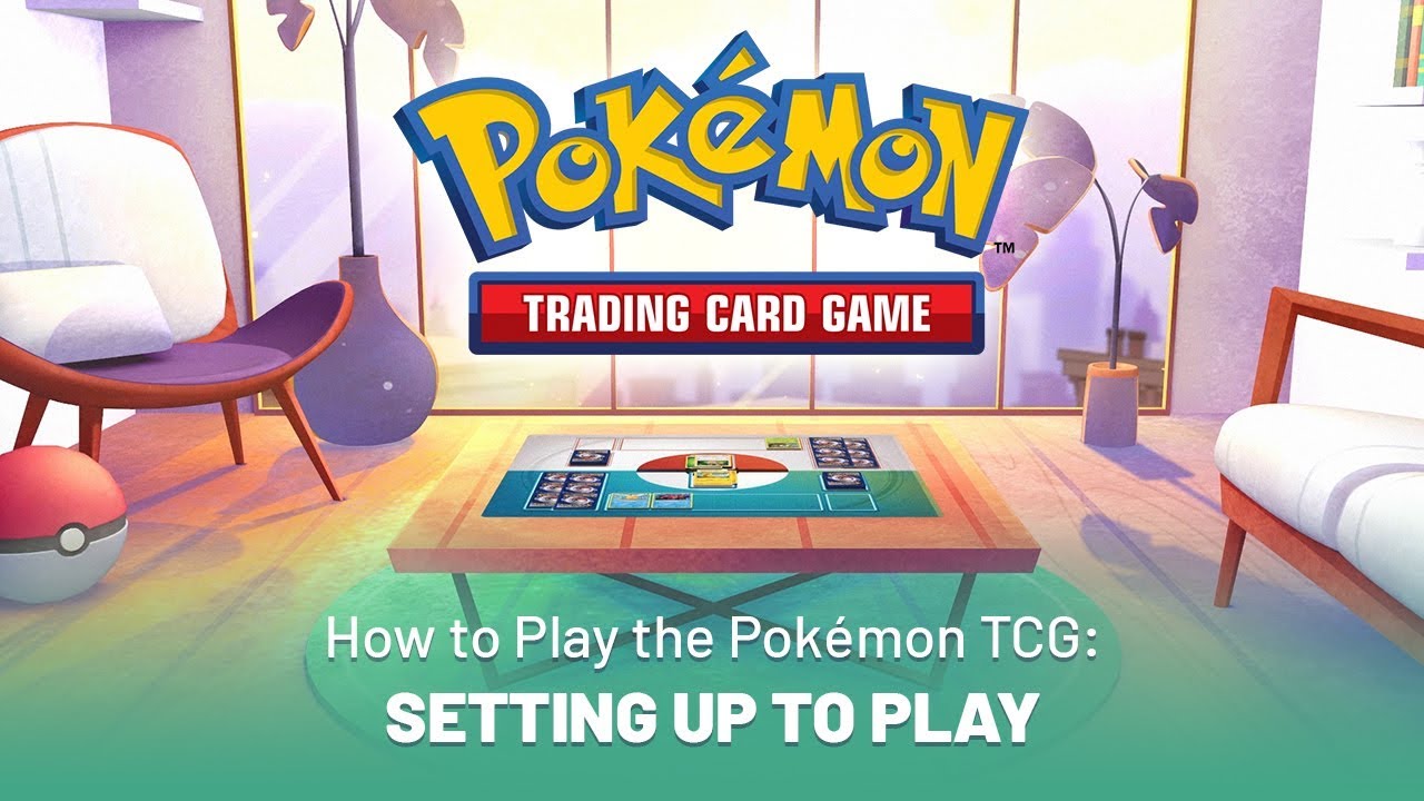 How to Play the Pok&eacute;mon TCG: Setting Up to Play