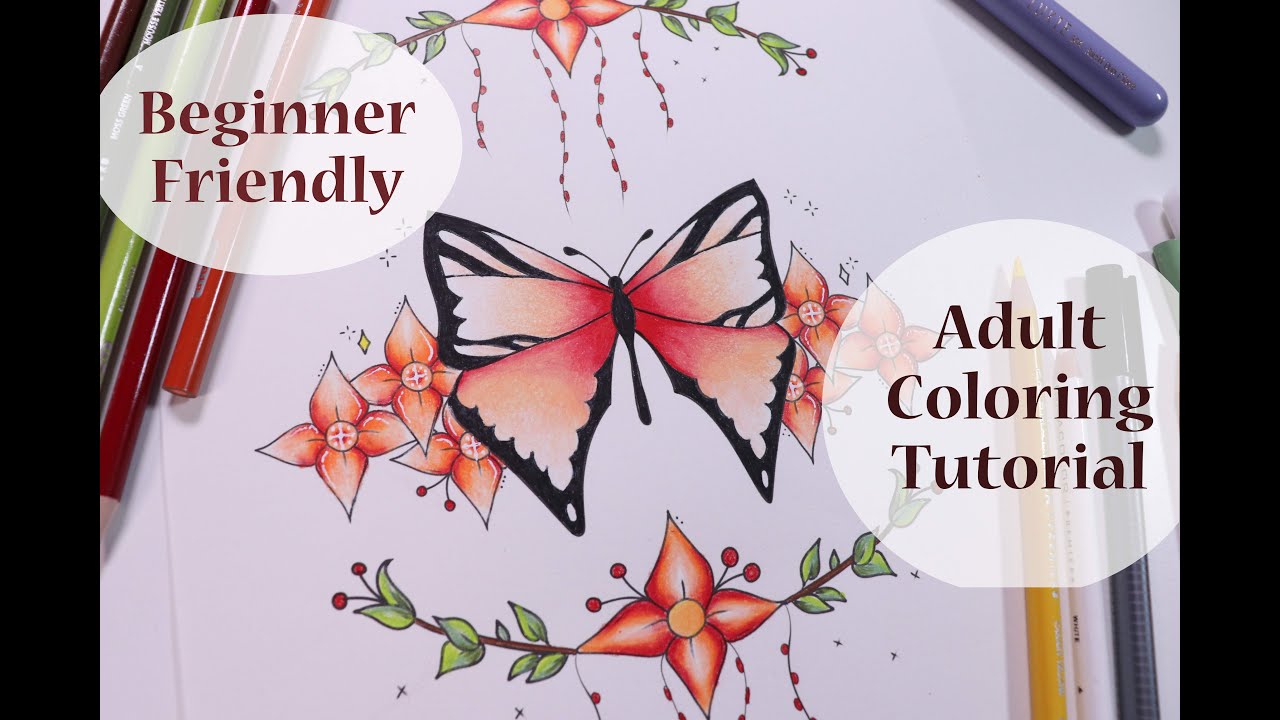 ADULT COLORING TUTORIAL / Beginner Friendly Coloring of a Butterfly