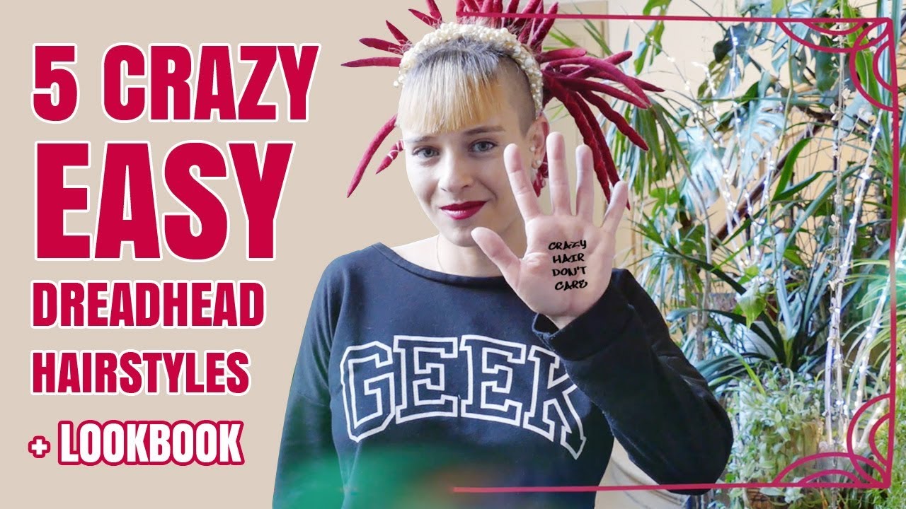 5 CRAZY EASY DREADS HAIRDOS (+lookbook)