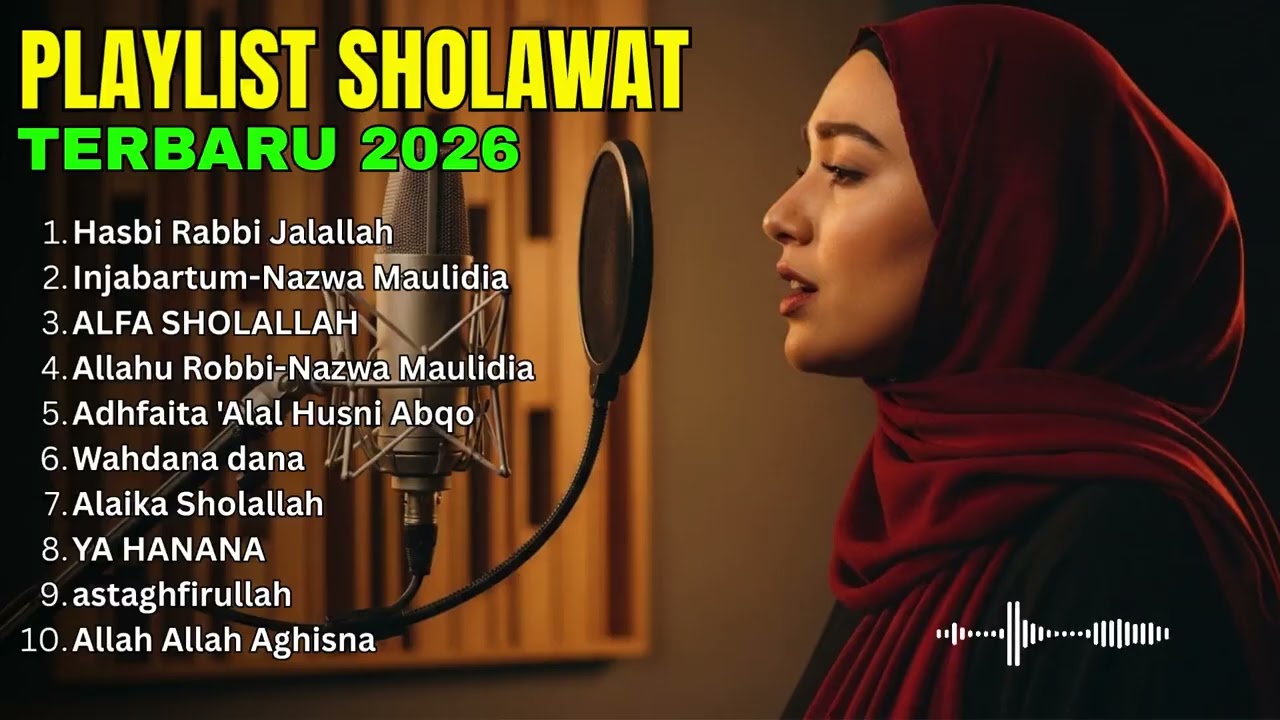 Kompilasi Sholawat Nabi Muhammad SAW Terbaik