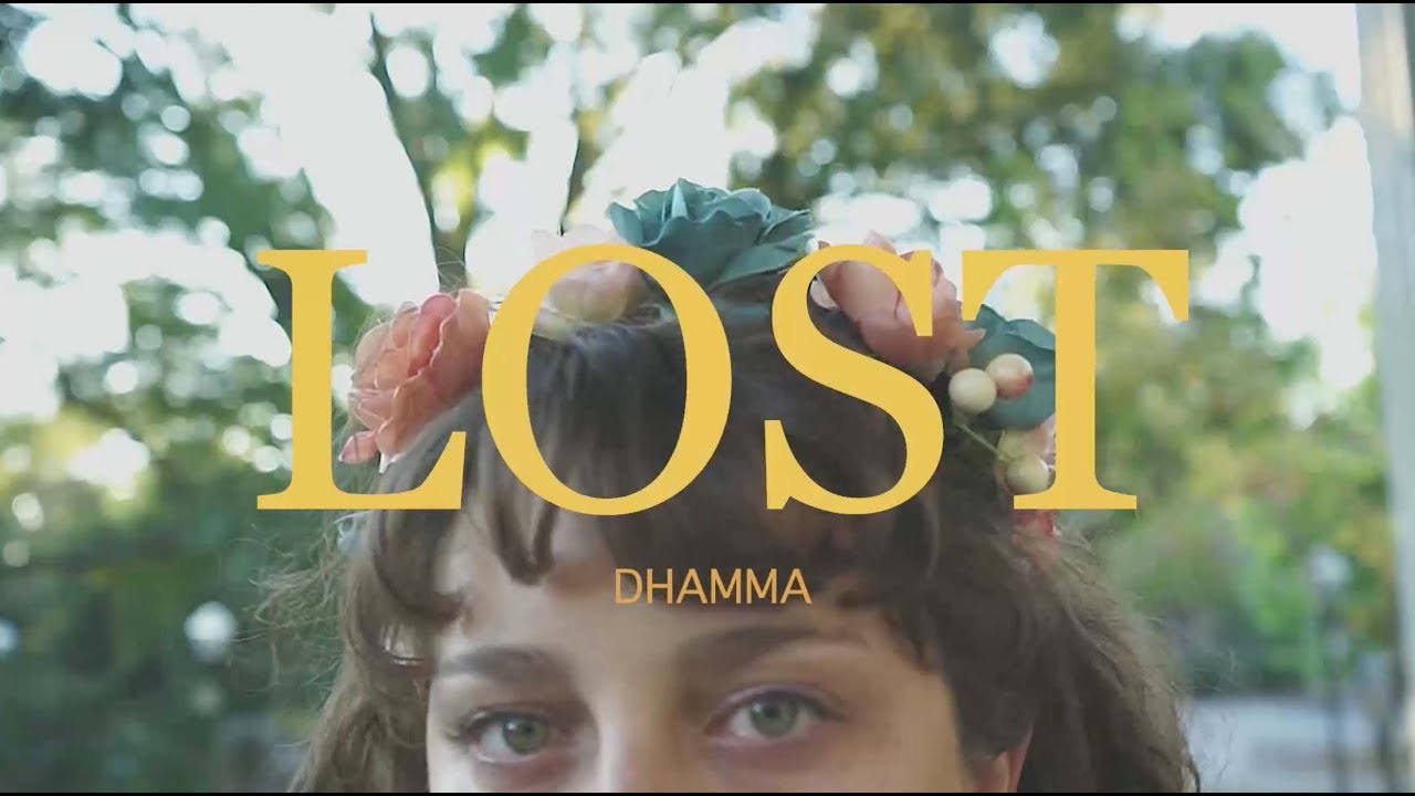 DHAMMA - Lost (Video Clip)
