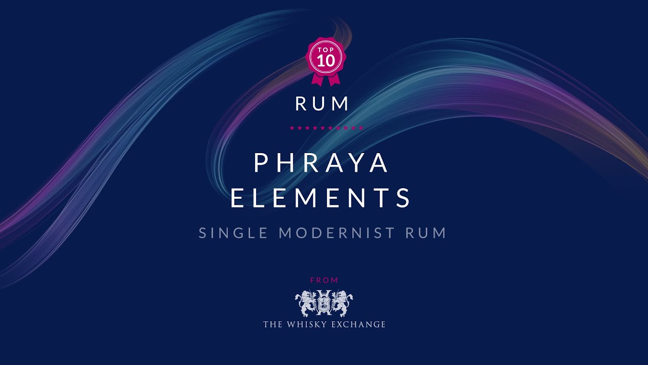 Phraya Elements – Top Ten Rums November 2020