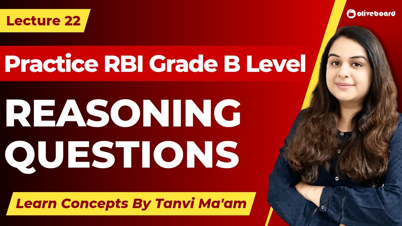 RBI Grade B Reasoning Questions | Reasoning Practice | Lecture 22 | Tanvi Ma' am