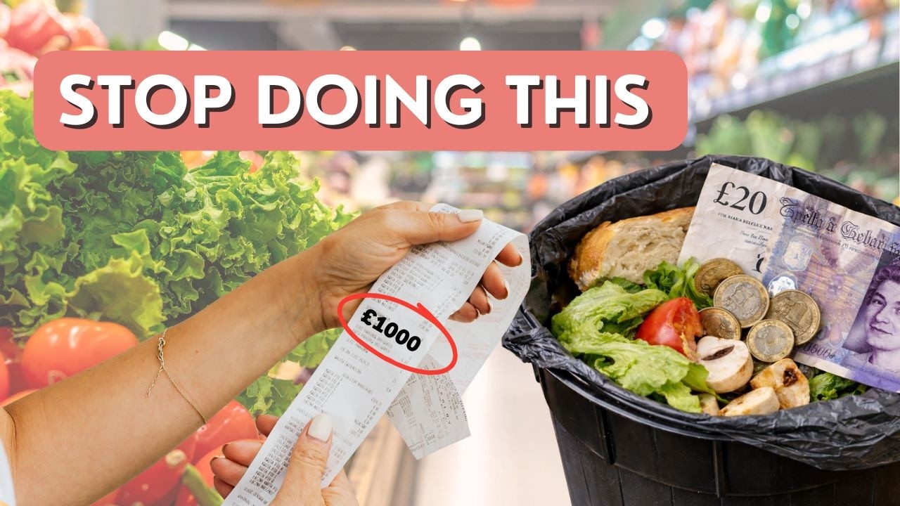 You’re Wasting Over £1,000 a Year on Food — 4 Habits to Stop