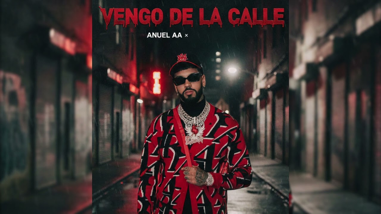 ANUEL AA - Vengo de la Calle (Audio Oficial)