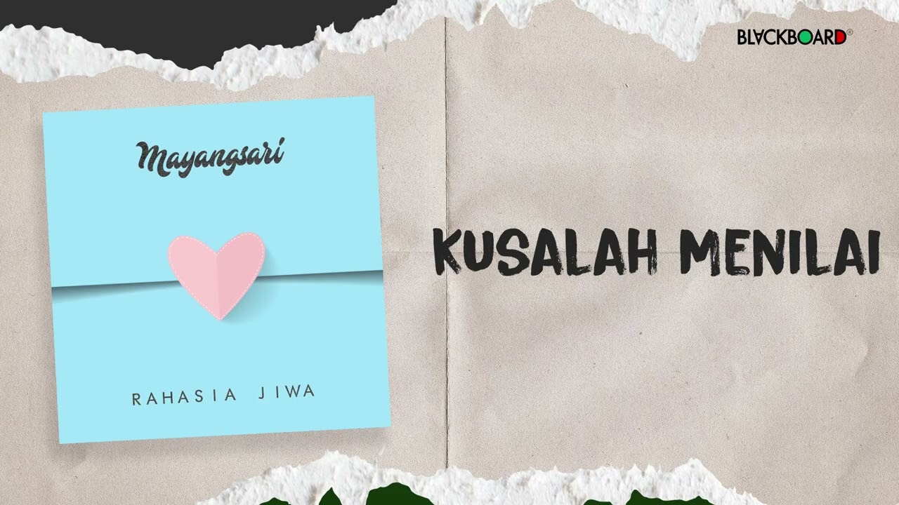 Mayang Sari - kusalah menilai