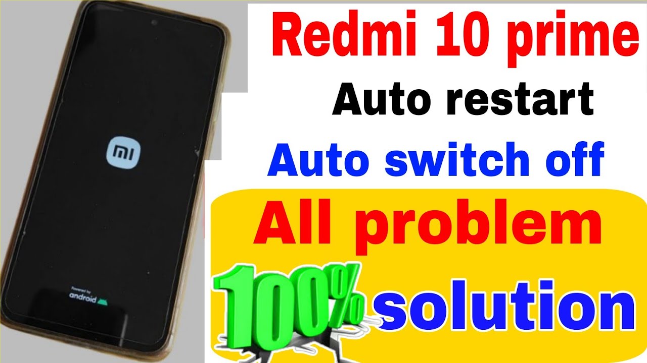 redmi 10 prime auto restart problem solution | auto restart problem| auto switch off problem