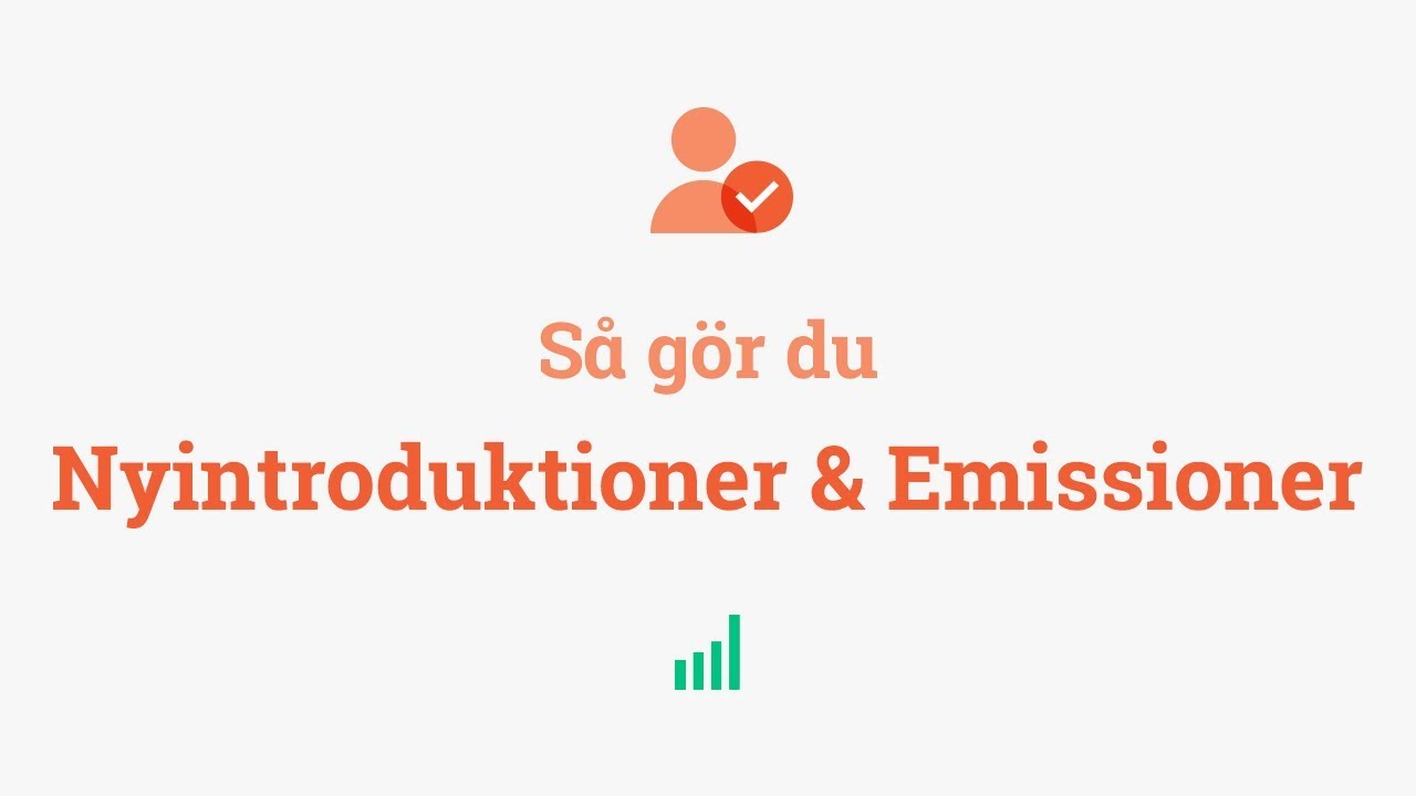 Nyintroduktioner & emissioner