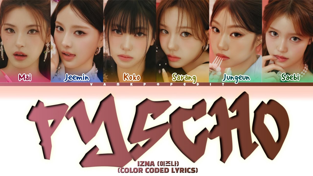 izna PSYCHO (Operation True Love OST) Lyrics (Color Coded Lyrics)