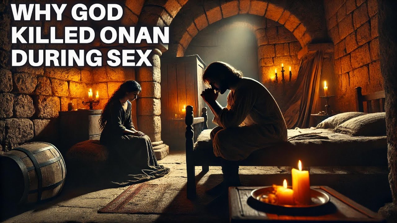 The Shocking Reason God Struck Down Onan | Was It Really Because He Spilled His Seed?