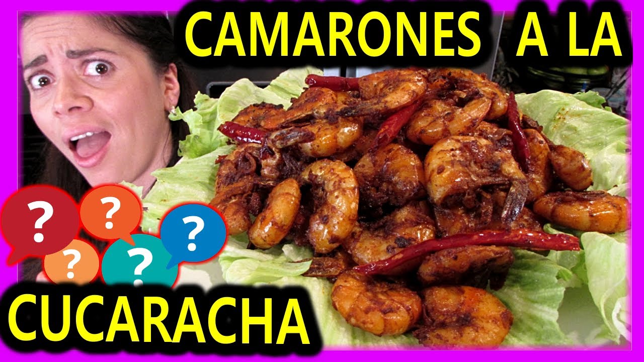 CAMARONES a la CUCARACHA 😱 TE VAN A ENCANTAR ❤